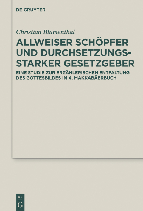 Cover image for book Allweiser Schöpfer und durchsetzungsstarker Gesetzgeber