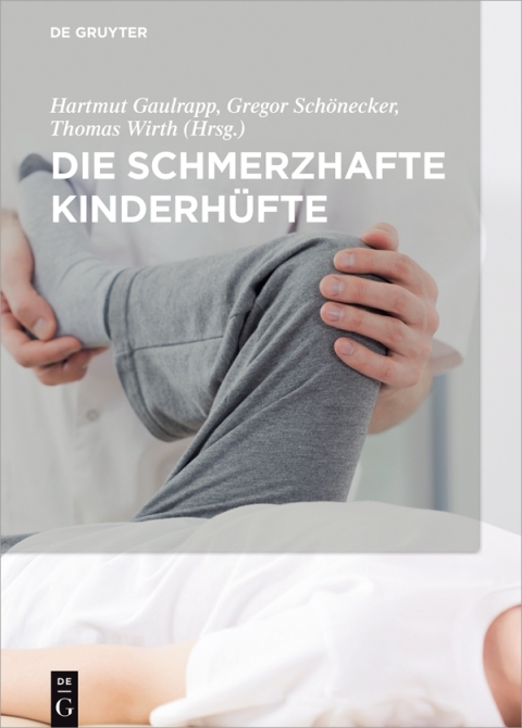 Cover image for book Die schmerzhafte Kinderhüfte