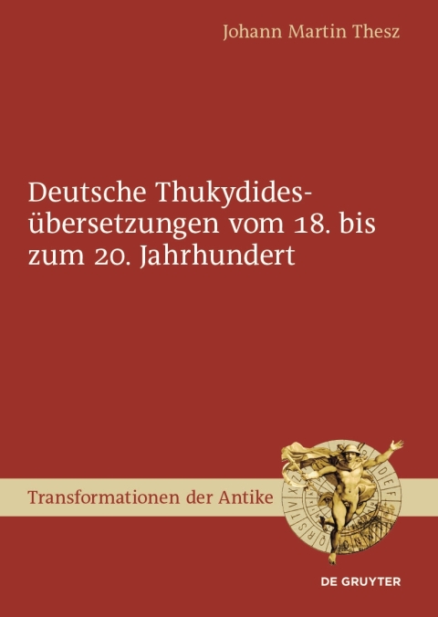 Cover image for book Deutsche Thukydidesübersetzungen vom 18. bis zum 20. Jahrhundert