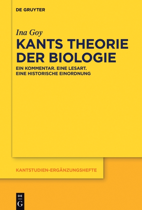Kants Theorie der Biologie 