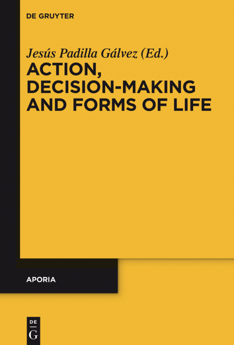 Cover image for book Action, Decision-Making and Forms of Life