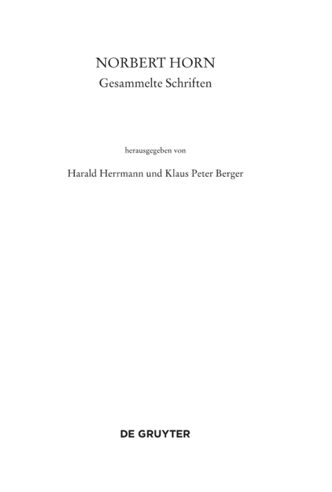 Norbert Horn, Gesammelte Schriften 