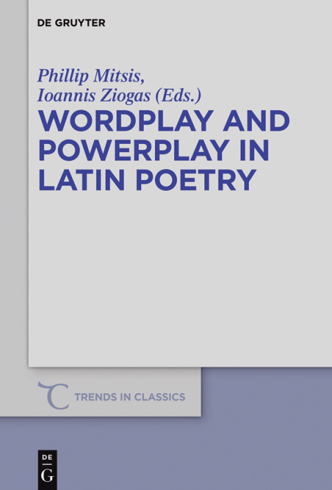 Cover image for book Wordplay and Powerplay in Latin Poetry
