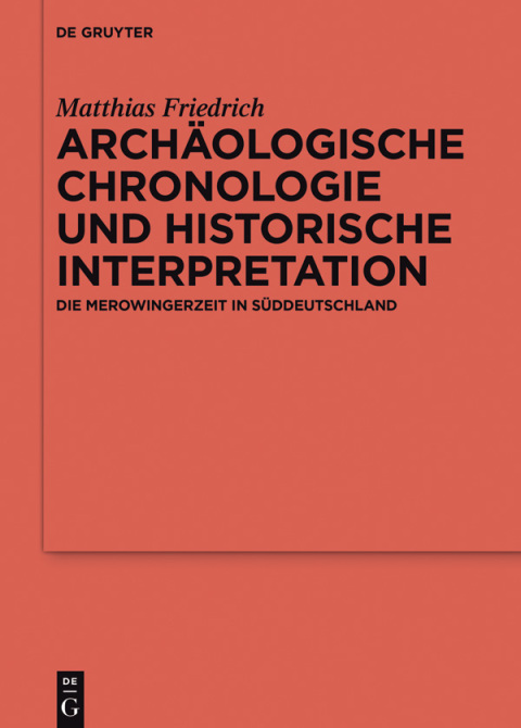 Cover image for book Archäologische Chronologie und historische Interpretation