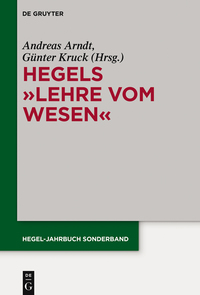 صورة الغلاف: Hegels "Lehre vom Wesen" 1st edition 9783110474299
