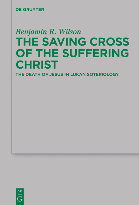 Cover image for book The Saving Cross of the Suffering Christ