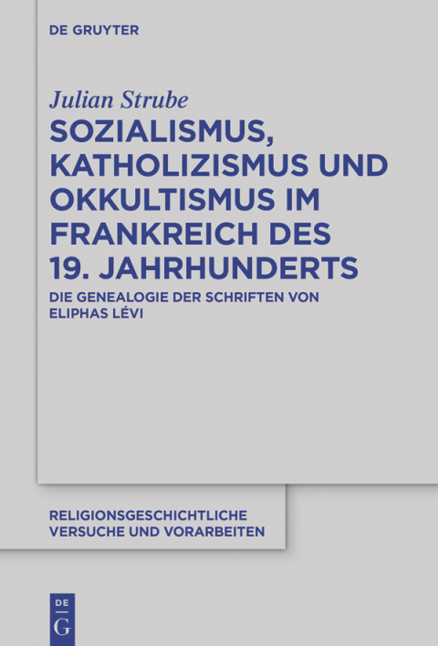 Cover image for book Sozialismus, Katholizismus und Okkultismus im Frankreich des 19. Jahrhunderts