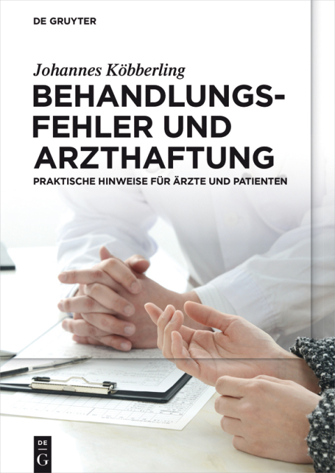Cover image for book Behandlungsfehler und Arzthaftung