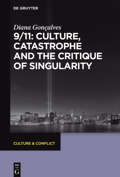 Cover image for book 9/11: Culture, Catastrophe and the Critique of Singularity