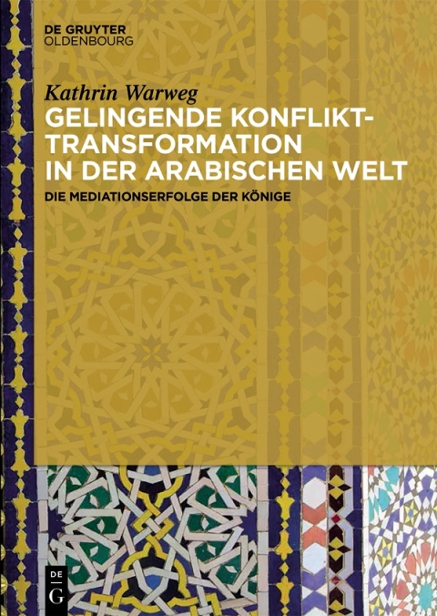 Cover image for book Gelingende Konflikttransformation in der arabischen Welt