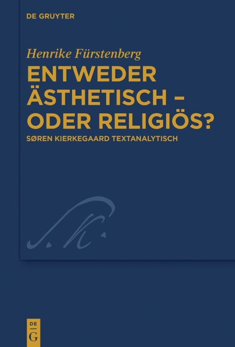 Cover image for book Entweder ästhetisch – oder religiös?