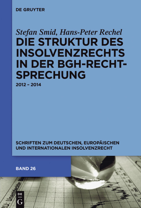 Cover image for book Die Struktur des Insolvenzrechts in der BGH-Rechtsprechung
