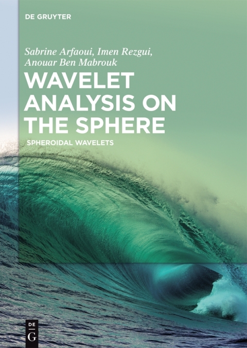 Cover image for book Wavelet Analysis on the Sphere