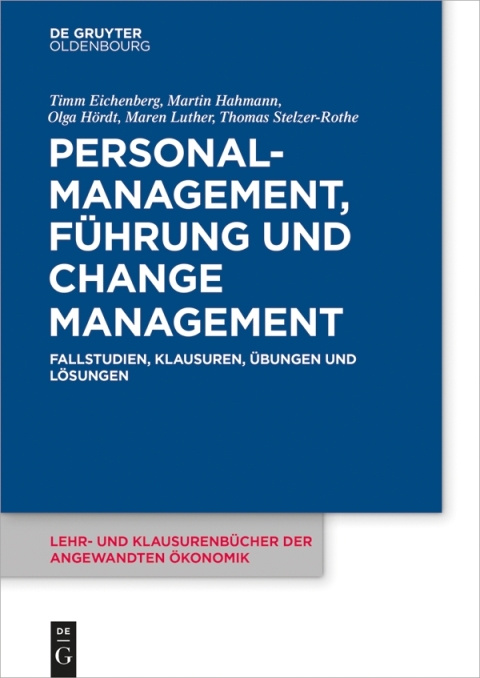 Personalmanagement, FÃ¼hrung und Change-Management 