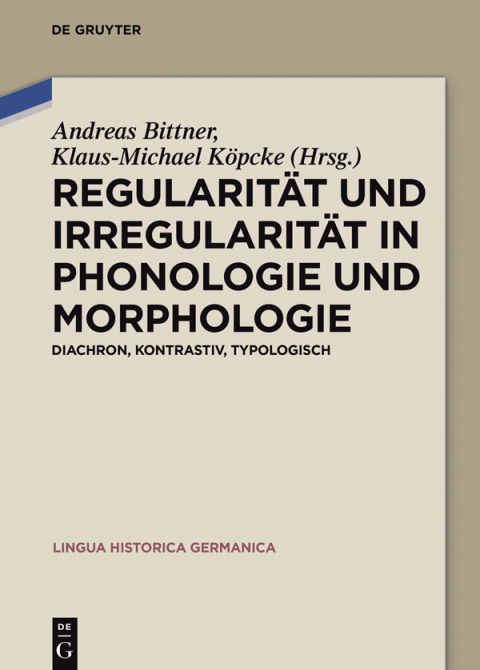 Cover image for book Regularität und Irregularität in Phonologie und Morphologie