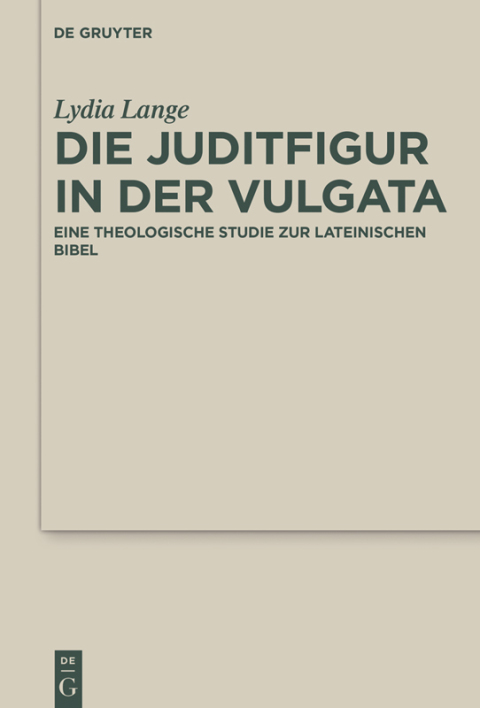 Cover image for book Die Juditfigur in der Vulgata
