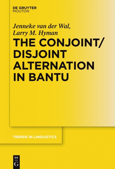 The Conjoint/Disjoint Alternation in Bantu 