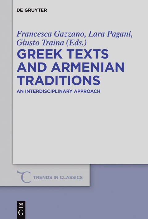 Cover image for book Greek Texts and Armenian Traditions