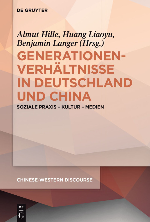 Cover image for book Generationenverhältnisse in Deutschland und China