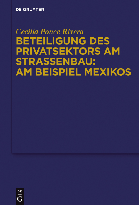 Cover image for book Beteiligung des Privatsektors am Straßenbau: Am Beispiel Mexiko