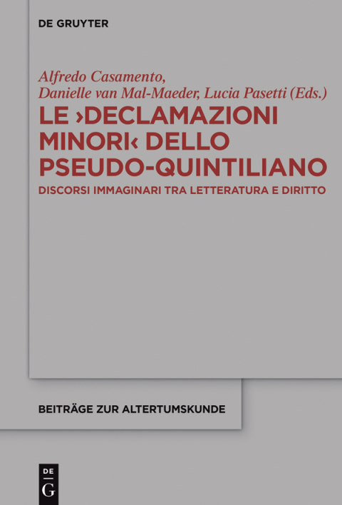Cover image for book Le >Declamazioni Minori< dello Pseudo-Quintiliano