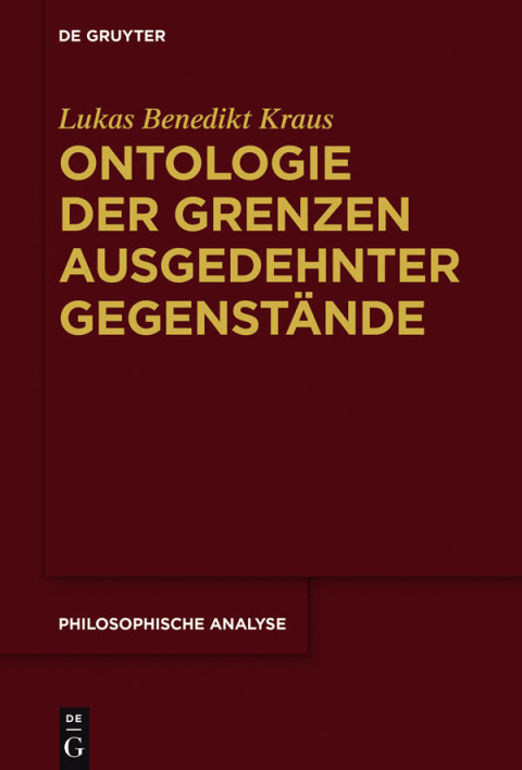 Cover image for book Ontologie der Grenzen ausgedehnter Gegenstände