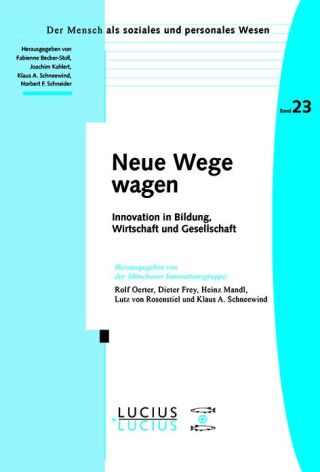 Neue Wege wagen