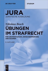 Cover image: Übungen im Strafrecht 8th edition 9783110485615