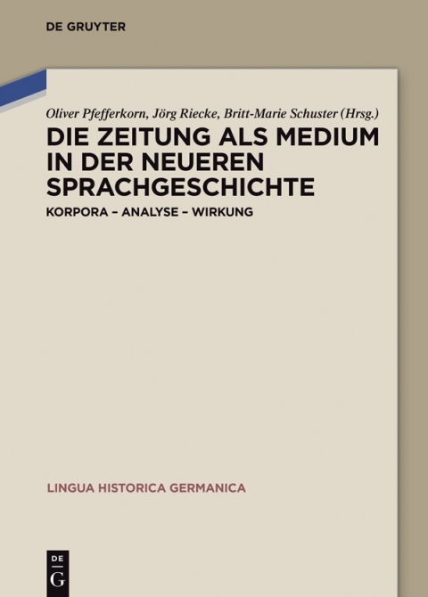 Cover image for book Die Zeitung als Medium in der neueren Sprachgeschichte