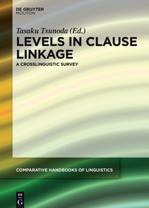 Cover image for book Levels in Clause Linkage