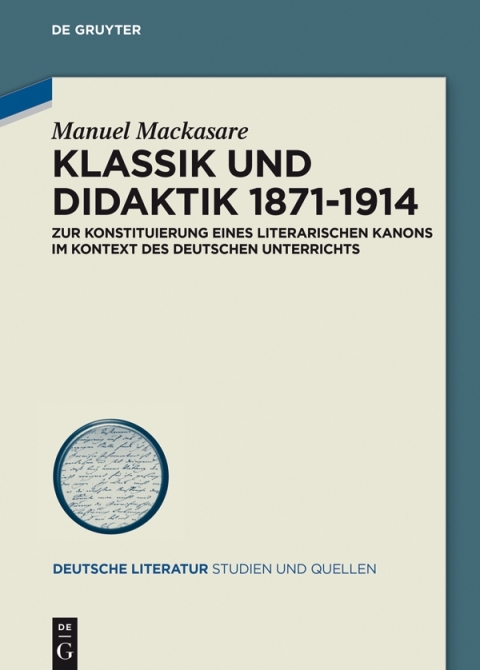 Cover image for book Klassik und Didaktik 1871-1914