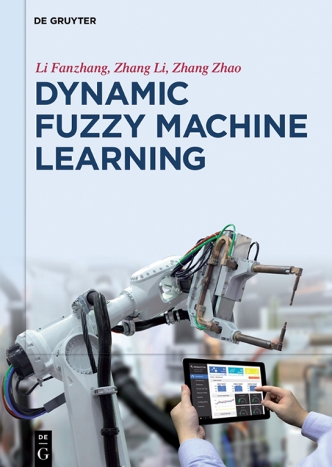 Cover image for book Dynamic Fuzzy Machine Learning