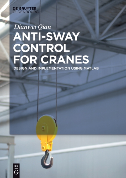 Cover image for book Anti-sway Control for Cranes