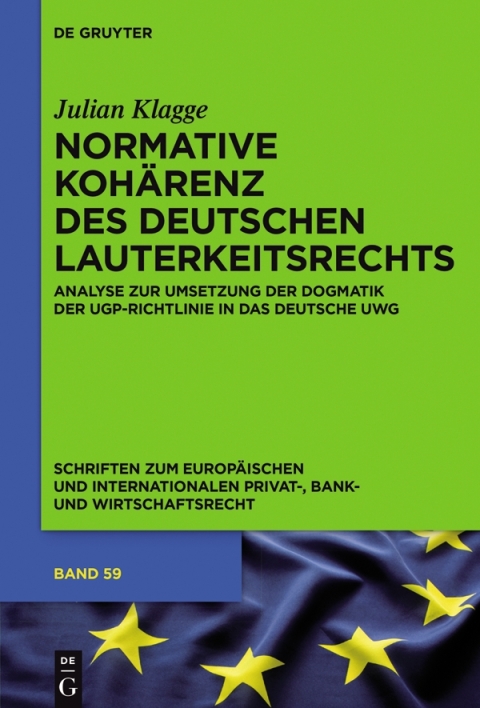 Cover image for book Normative Kohärenz des deutschen Lauterkeitsrechts