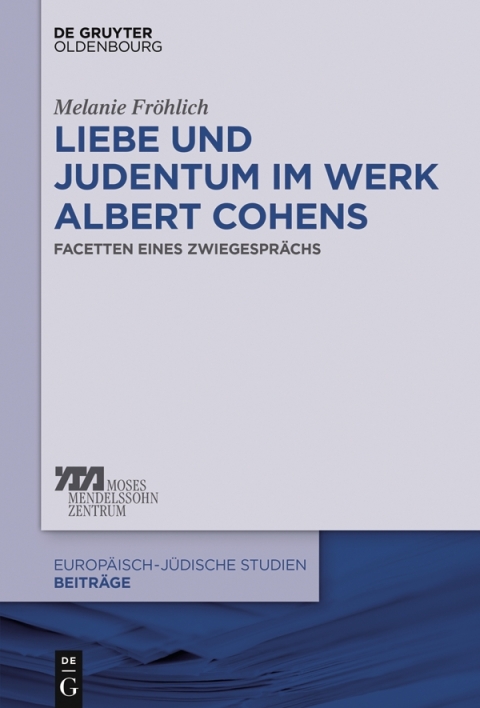 Cover image for book Liebe und Judentum im Werk Albert Cohens