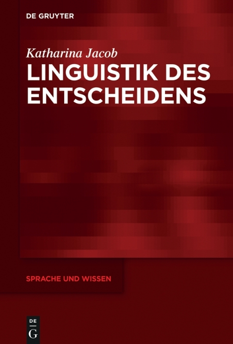 Cover image for book Linguistik des Entscheidens