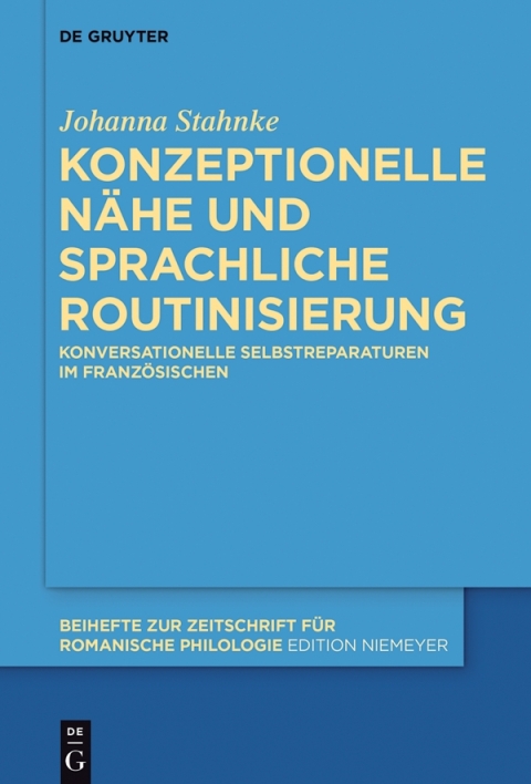 Cover image for book Konzeptionelle Nähe und sprachliche Routinisierung