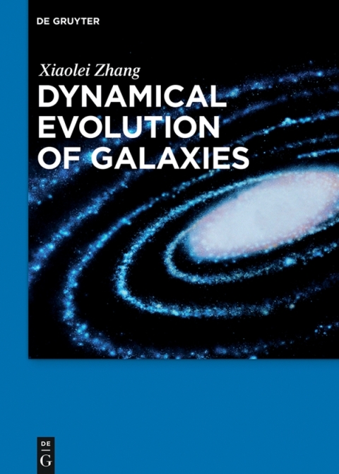 Cover image for book Dynamical Evolution of Galaxies