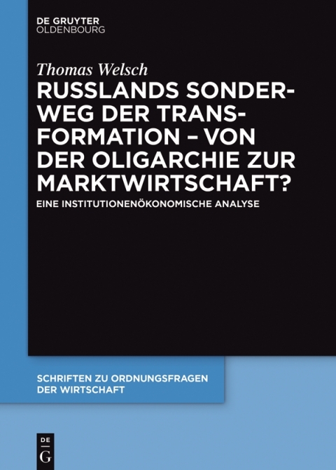 Cover image for book Russlands Sonderweg der Transformation – Von der Oligarchie zur Marktwirtschaft?