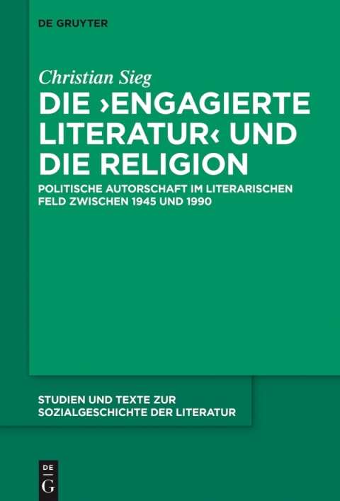 Cover image for book Die ‚engagierte Literatur‘ und die Religion