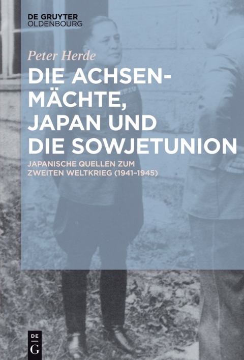 Die AchsenmÃ¤chte, Japan und die Sowjetunion 