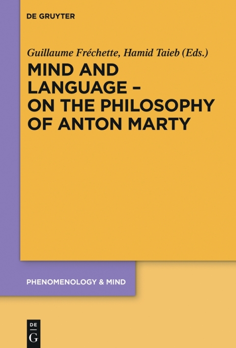 Cover image for book Mind and Language – On the Philosophy of Anton Marty