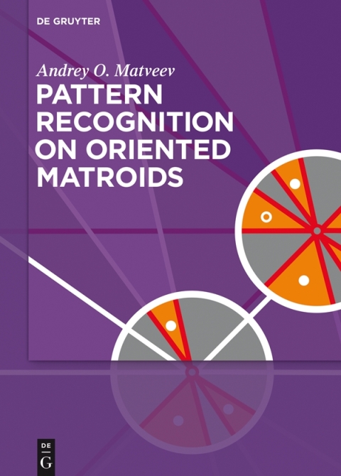 Cover image for book Pattern Recognition on Oriented Matroids
