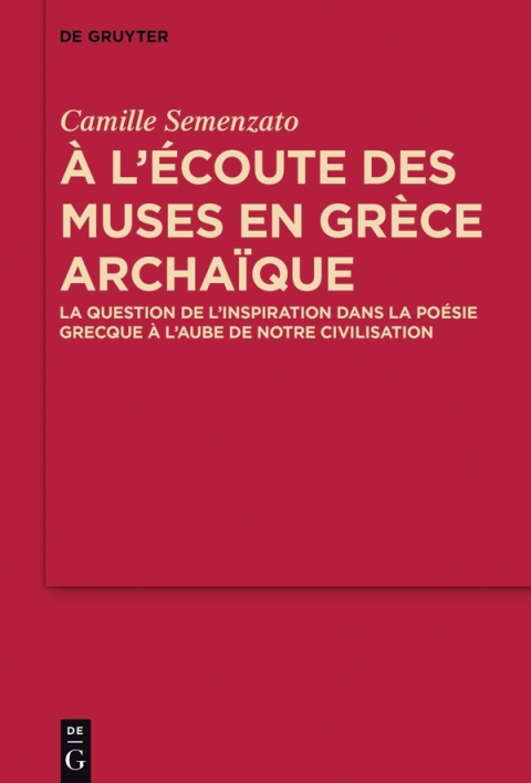 Cover image for book A l’écoute des Muses en Grèce archaïque