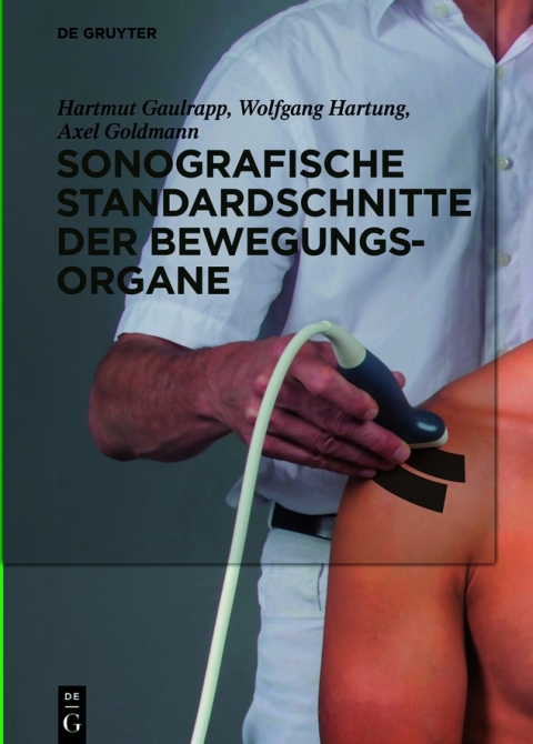 Cover image for book Sonografische Standardschnitte der Bewegungsorgane
