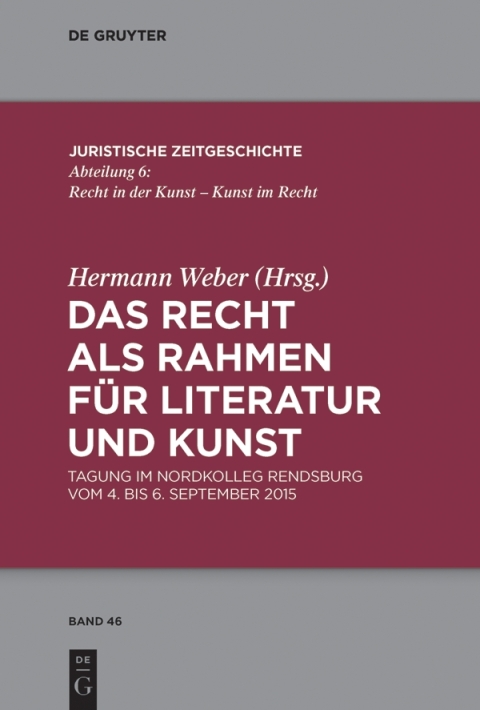 Cover image for book Das Recht als Rahmen für Literatur und Kunst