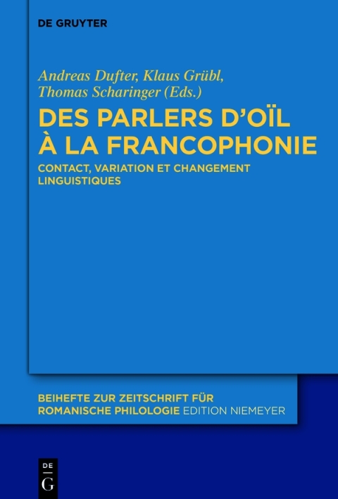 Cover image for book Des parlers d’oïl à la francophonie