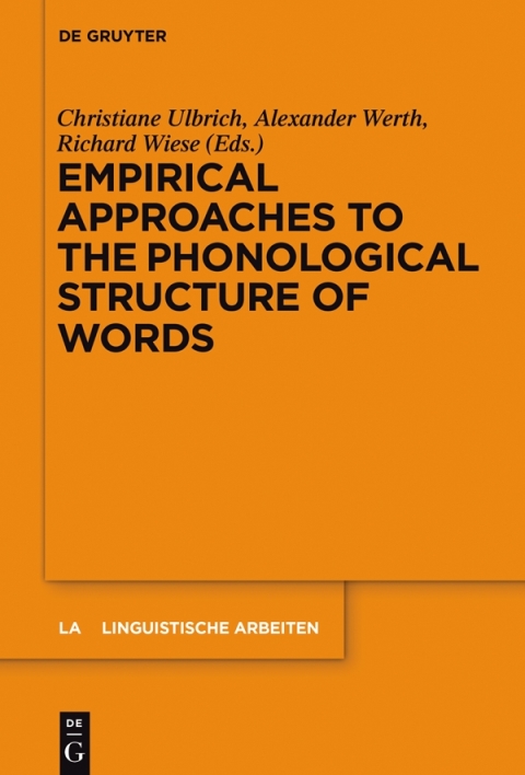Cover image for book Empirical Approaches to the Phonological Structure of Words