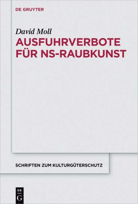 Cover image for book Ausfuhrverbote für NS-Raubkunst