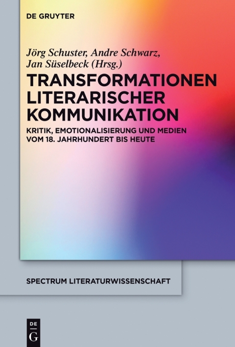 Cover image for book Transformationen literarischer Kommunikation